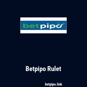Betpipo Rulet